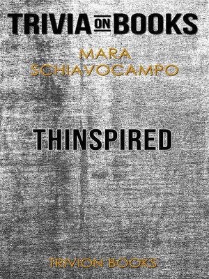 cover image of Thinspired by Mara Schiavocampo (Trivia-On-Books)